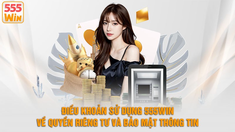 Điều khoản sử dụng về quyền riêng tư và bảo mật Điều khoản sử dụng về quyền riêng tư và bảo mật
